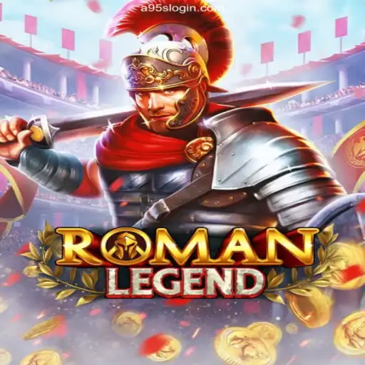 Explore the World of RomanLegend and A95S.Com - A New Era in Gaming